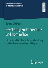 Besch&auml;ftigtendatenschutz und Homeoffice - Janine Schleper