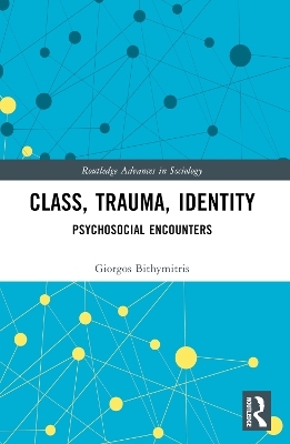 Class, Trauma, Identity - Giorgos Bithymitris