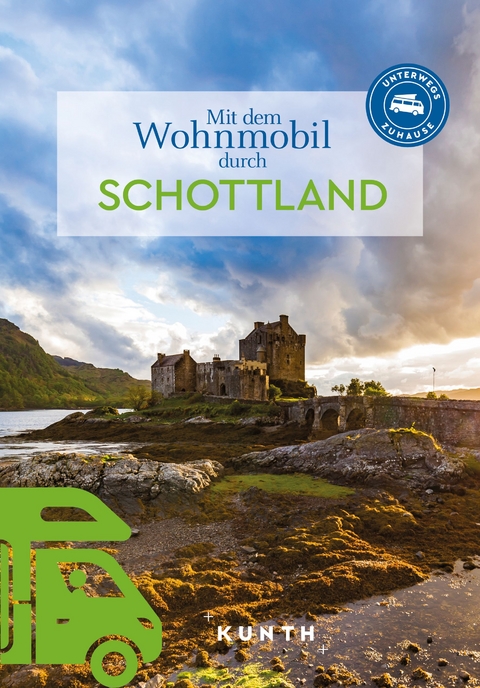 Mit dem Wohnmobil durch Schottland - Christa P&ouml;ppelmann