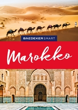 Baedeker SMART Reisef&uuml;hrer Marokko - Muriel Brunswig