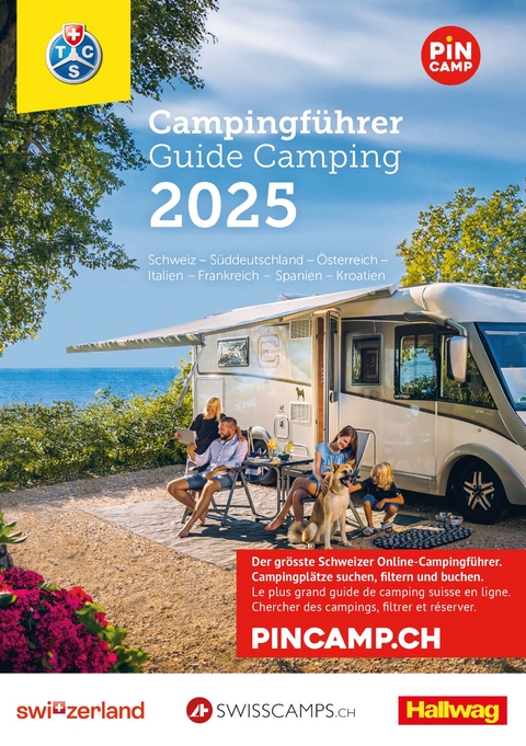 Hallwag TCS Campingf&uuml;hrer Schweiz - Europa 2025