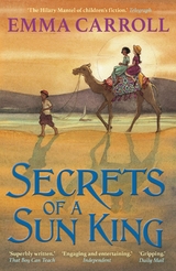 Secrets of a Sun King -  Emma Carroll