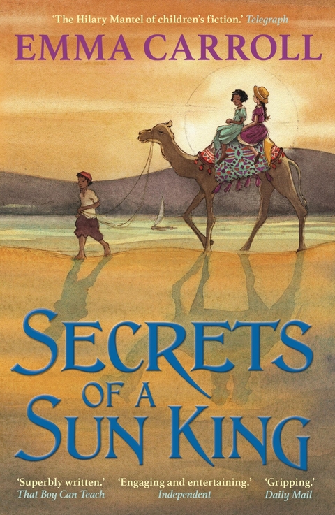 Secrets of a Sun King -  Emma Carroll