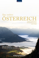 Das andere &Ouml;sterreich - Wolfgang Heitzmann