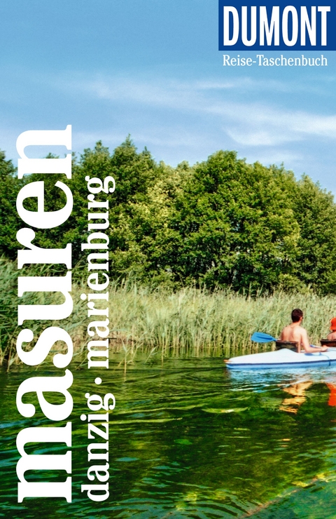 Masuren, Danzig, Marienburg - Tomasz Torbus