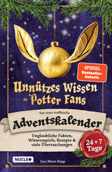 Unn&uuml;tzes Wissen f&uuml;r Potter-Fans &ndash; Der neue inoffizielle Adventskalender - Lisa Marie Bopp