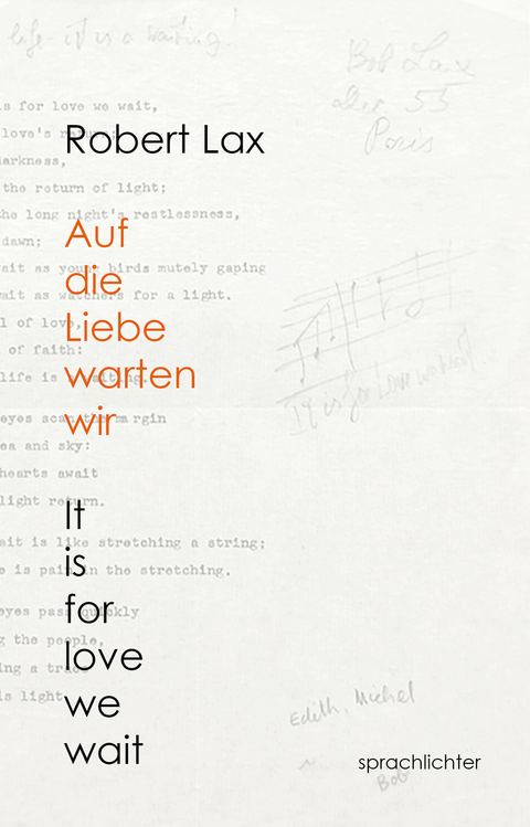 Auf die Liebe warten wir - Robert Lax