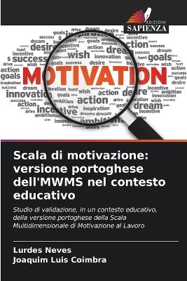 Scala di motivazione - Lurdes Neves, Joaquim Luis Coimbra