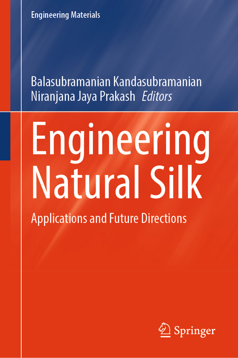 Engineering Natural Silk - 