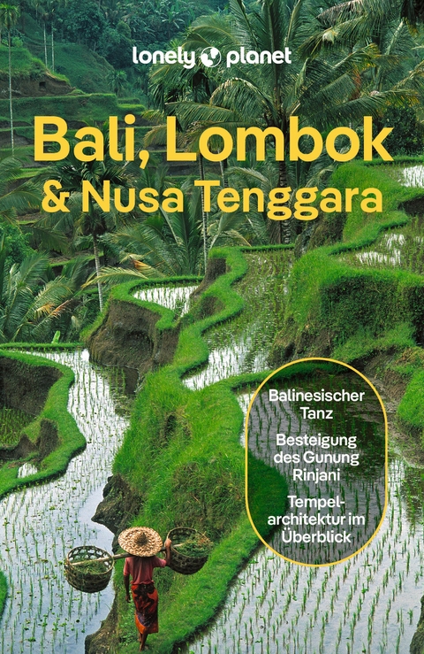 Bali, Lombok & Nusa Tenggara - Virginia Maxwell, Mark Johanson, Sofia Levin