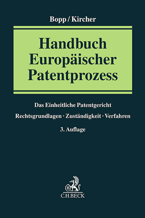Handbuch Europ&auml;ischer Patentprozess - 