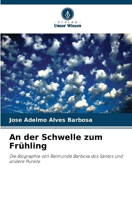 An der Schwelle zum Frühling