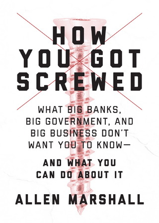 How You Got Screwed