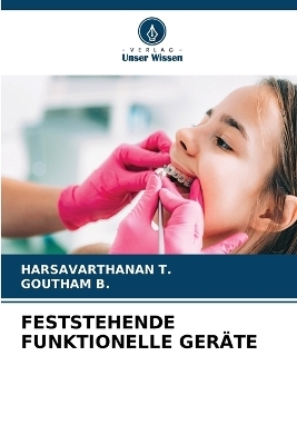 Feststehende Funktionelle Geräte