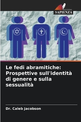 Le fedi abramitiche - Dr Caleb Jacobson