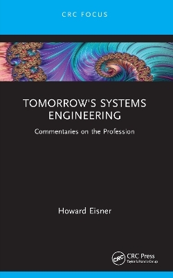 Tomorrow's Systems Engineering