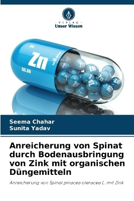 Anreicherung von Spinat durch Bodenausbringung von Zink mit organischen Düngemitteln