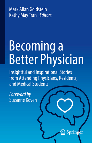 Becoming a Better Physician