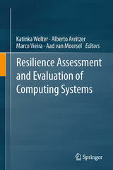 Resilience Assessment and Evaluation of Computing Systems - 