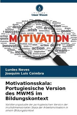 Motivationsskala - Lurdes Neves, Joaquim Luis Coimbra