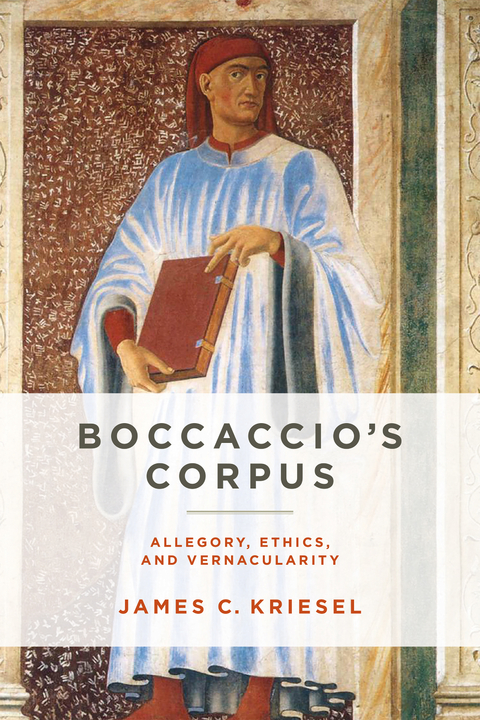 Boccaccio&rsquo;s Corpus - James C. Kriesel