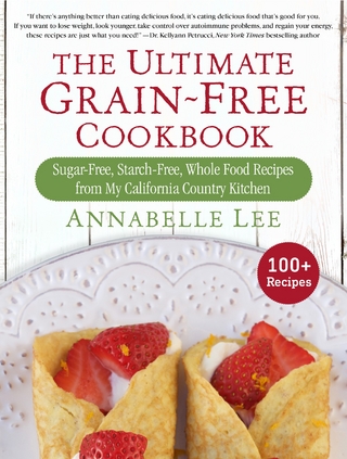 Ultimate Grain-Free Cookbook