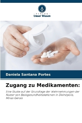 Zugang zu Medikamenten - Daniela Santana Portes