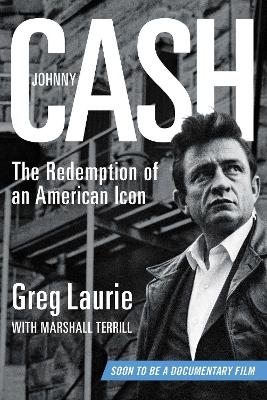 Johnny Cash - Greg Laurie