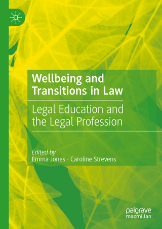 Wellbeing and Transitions in Law