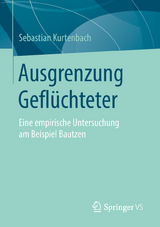 Ausgrenzung Geflüchteter - Sebastian Kurtenbach
