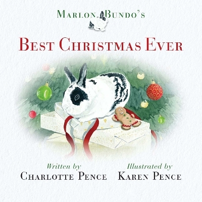 Marlon Bundo's Best Christmas Ever - Charlotte Pence