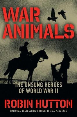 War Animals - Robin Hutton
