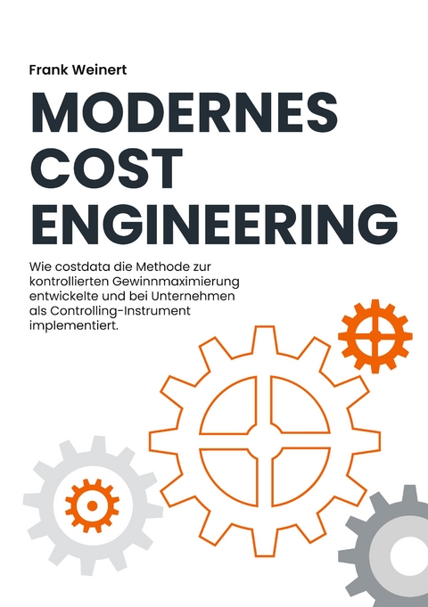 Modernes Cost Engineering - Frank Weinert