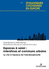 Espaces &agrave; saisir : interstices et communs urbains - 