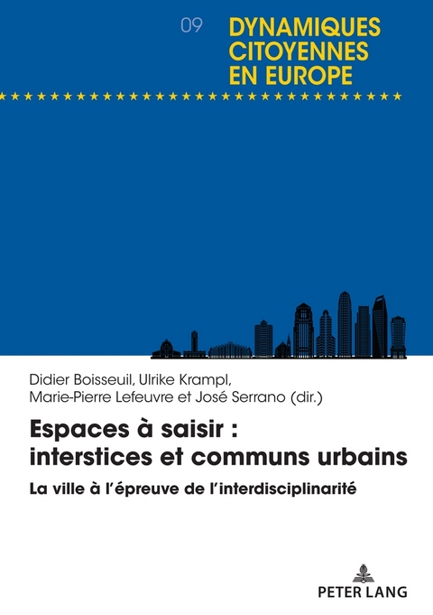 Espaces &agrave; saisir : interstices et communs urbains - 