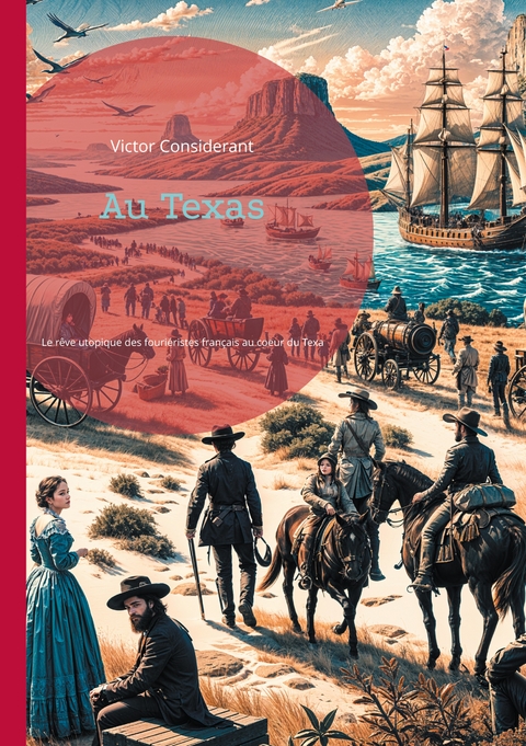 Au Texas - Victor Considerant