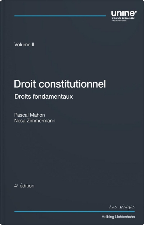 Droit constitutionnel Volume II - Pascal Mahon, Nesa Zimmermann