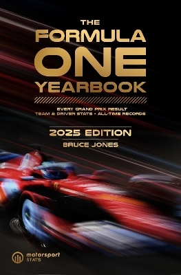 The Formula One Yearbook 2025 - Bruce Jones