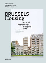 Brussels Housing - G&eacute;rald Ledent, Alessandro Porotto, Kristiaan Borret