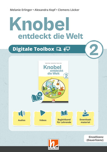 Knobel entdeckt die Welt 2 (Lehrplan 2023) | Digitale Toolbox - Melanie Erlinger, Alexandra Kopf, Clemens L&ouml;cker