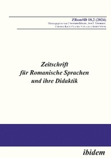 Zeitschrift f&uuml;r Romanische Sprachen und ihre Didaktik - 