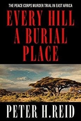 Every Hill a Burial Place - Peter H Reid