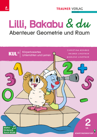 Lilli, Bakabu & du - Abenteuer Geometrie und Raum 2