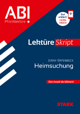 STARK Jenny Erpenbeck: Heimsuchung - Deutsch - LektüreSkript - Angela Horwitz