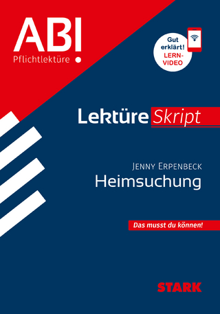 STARK Jenny Erpenbeck: Heimsuchung - Deutsch - LektüreSkript