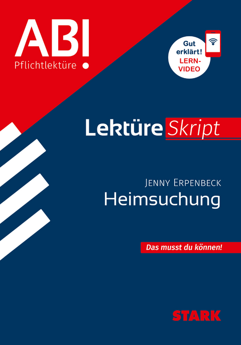 STARK Jenny Erpenbeck: Heimsuchung - Deutsch - LektüreSkript - Angela Horwitz