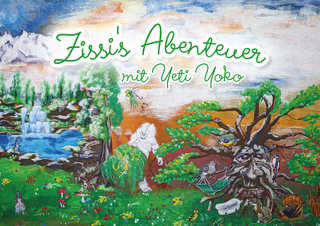 Zissi´s Abenteuer mit Yeti Yoko