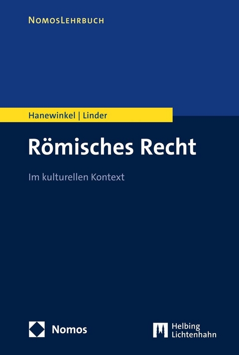 R&ouml;misches Recht - Inge Hanewinkel, Nikolaus Linder
