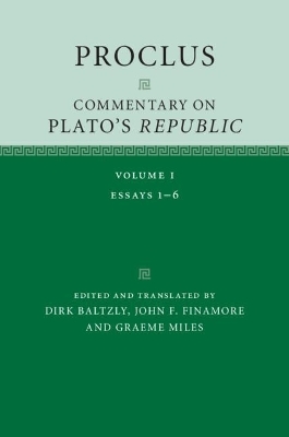 Proclus: Commentary on Plato's Republic: Volume 1