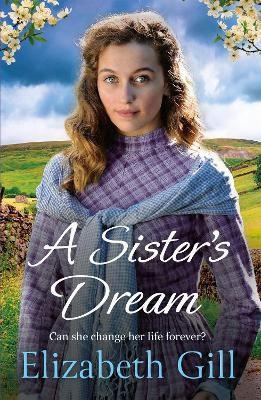 A Sister's Dream - Elizabeth Gill